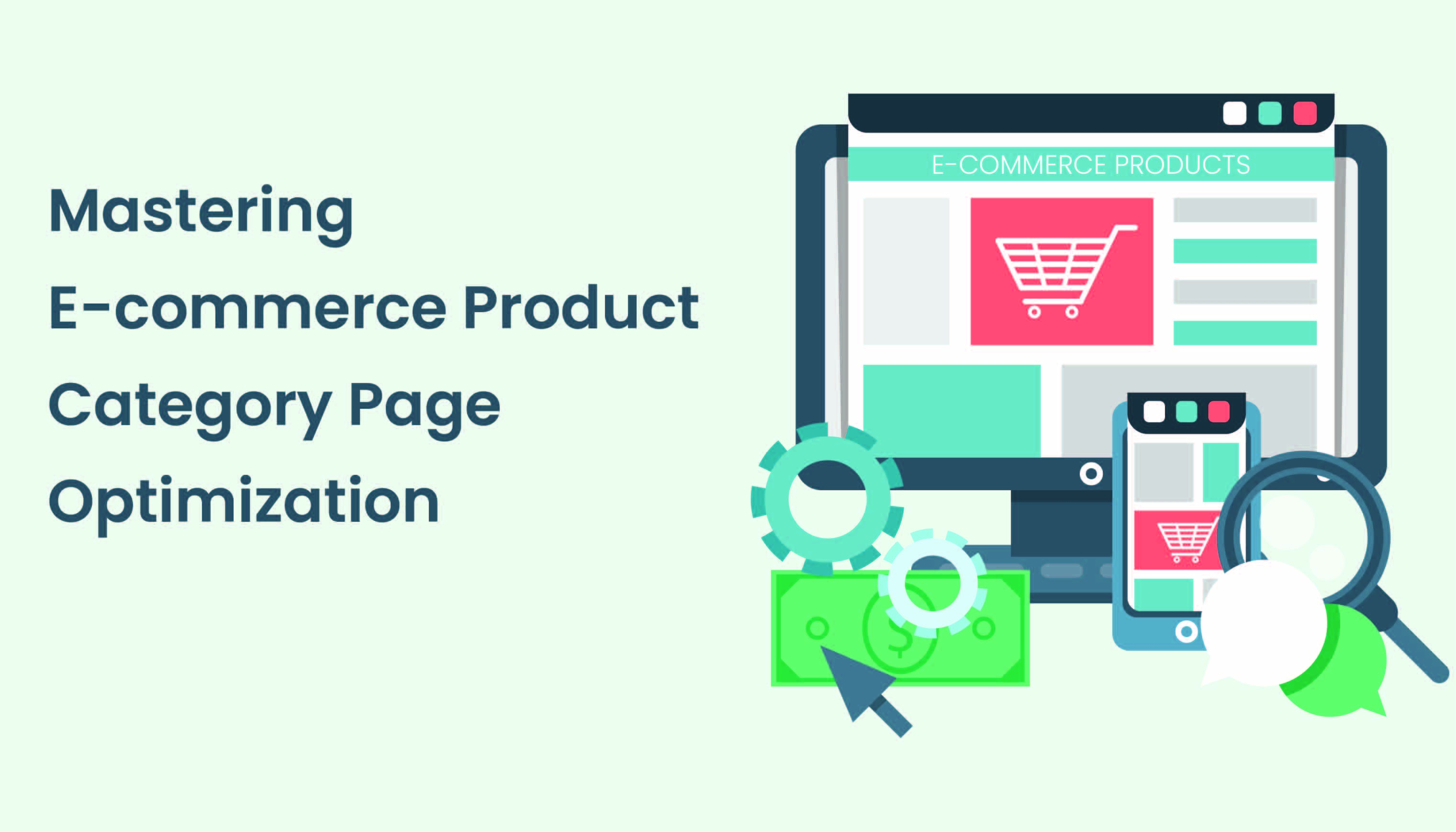 The Complete Guide To Mastering E-commerce Product Category Page Optimization