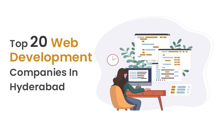 Top 20 Web Development Companies In Hyderabad